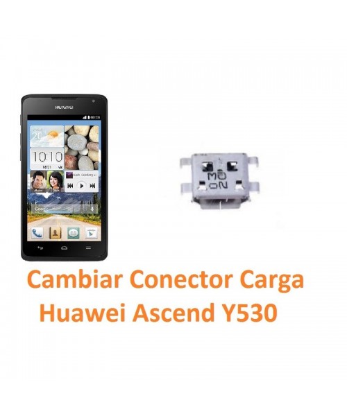 Cambiar Conector Carga Huawei Ascend Y530 - Imagen 1