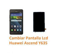 Cambiar Pantalla Lcd Huawei Ascend Y635 - Imagen 1