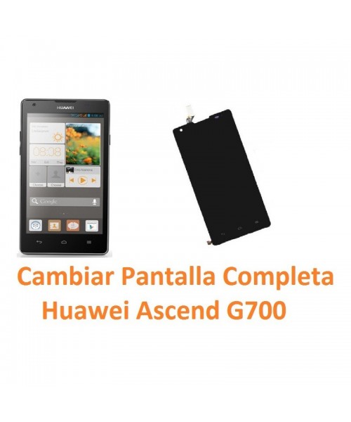 Cambiar Pantalla Completa Huawei Ascend G700 - Imagen 1