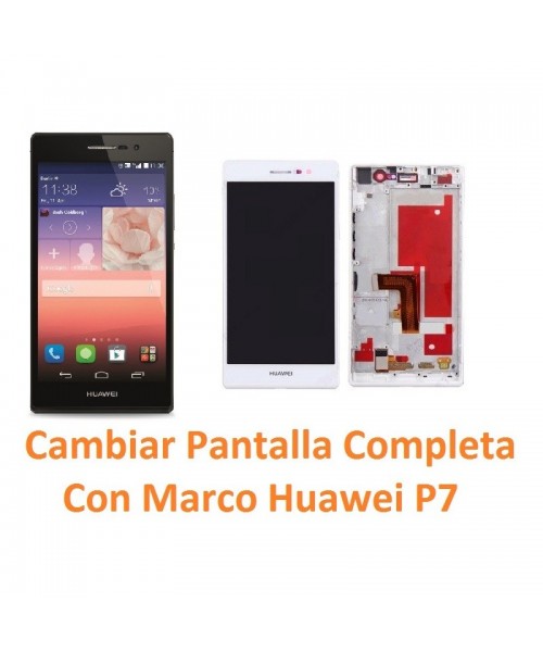 Cambiar Pantalla Completa Con Marco Huawei Ascend P7 - Imagen 1