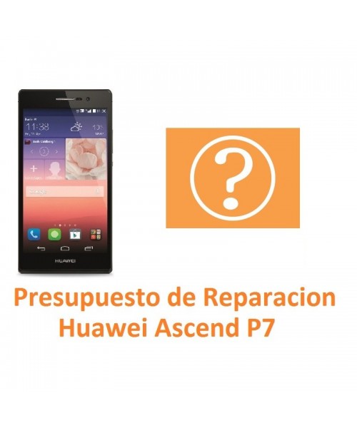 Presupuesto de Reparación Huawei Ascend P7 - Imagen 1
