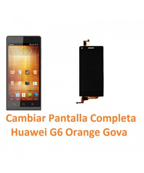Cambiar Pantalla Completa Huawei Ascend G6 Orange Gova - Imagen 1